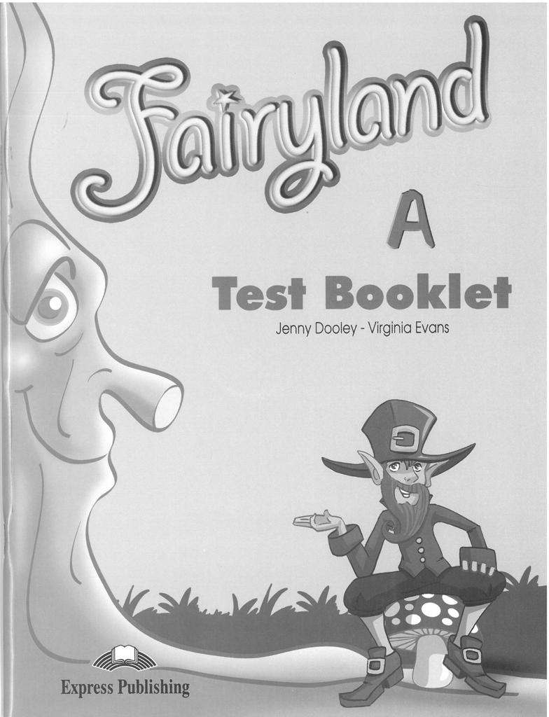 FAIRYLAND JUNIOR A TEST BOOK 1