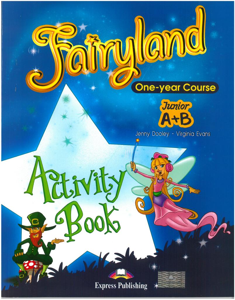 FAIRYLAND JUNIOR A & B WORKBOOK 1