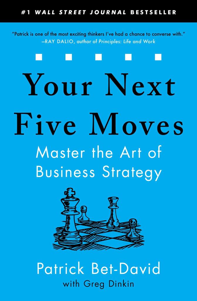YOUR NEXT FIVE MOVES 1