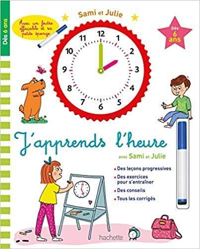 J'APPRENDS L'HEURE (+SAMI ET JULIE) 1
