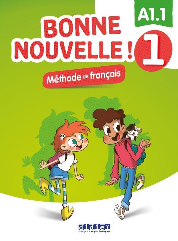 BONNE NOUVELLE! 1 LIVRE DE L'ELEVE 1