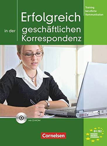 ERFOLGREICH IN DER GESCHAFTLICHEN KORRESPONDENZ (+ CD) 1