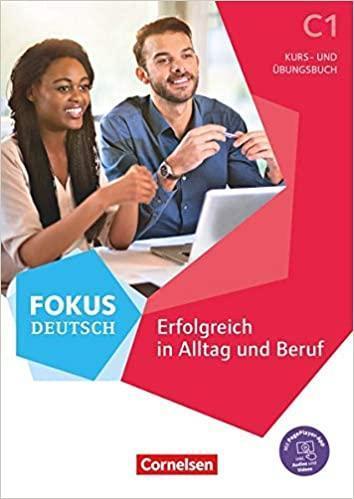 ERFOLGREICH IN ALLTAG UND BERUF C1 1