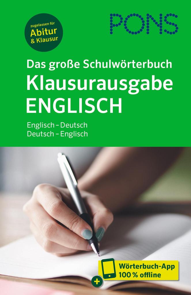 PONS DAS GROSE SCHULWORTERBUCH KLAUSURAUSGABE ENGLISH 1