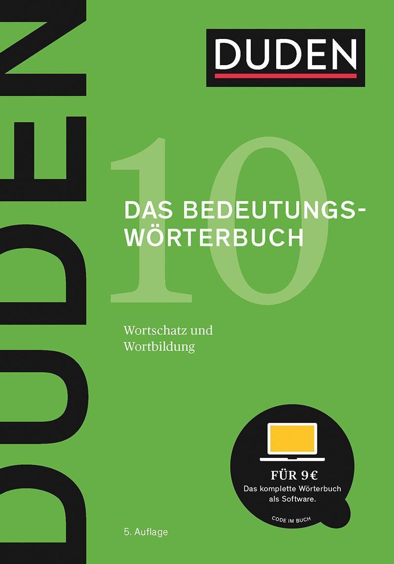 DUDEN 10 DAS BEDEUTUNGSWORTERBUCH 1