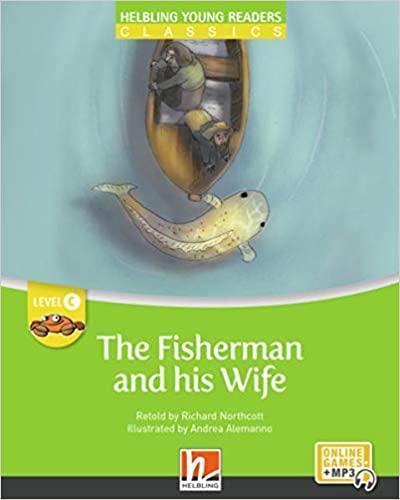 THE FISHERMAN AND HIS WIFE (LEVEL C) (+ONLINE CODE) 1