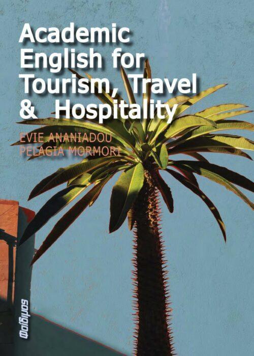 ACADEMIC ENGLISH FOR TOURISM, TRAVEL AND HOSPITALITY 1
