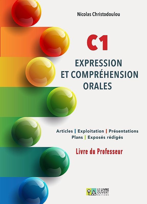 C1 EXPRESSION ET COMPEHENSION ORALES LIVRE DU PROFESSEUR 1
