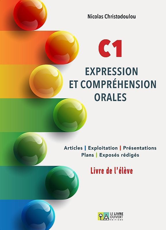 C1 EXPRESSION ET COMPEHENSION ORALES LIVRE DE L'ELEVE 1
