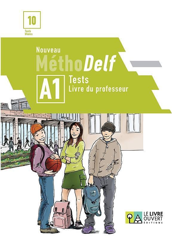 NOUVEAU METHODELF A1 TESTS DU PROFESSEUR 1