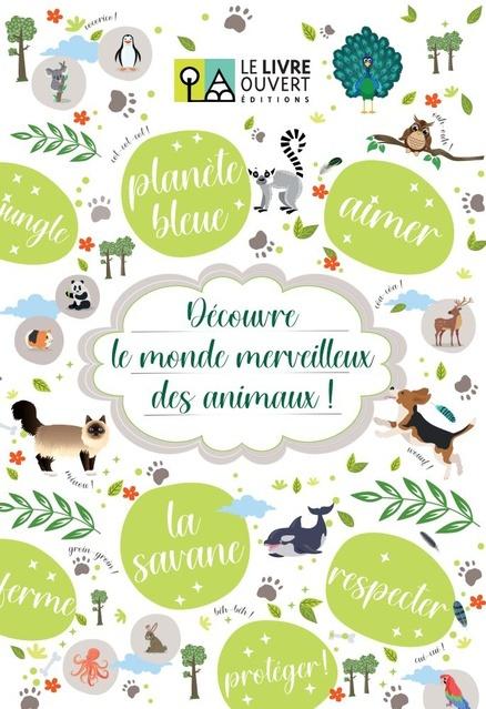 DECOUVRE LE MONDE MERVEILLEUX DES ANIMAUX 1