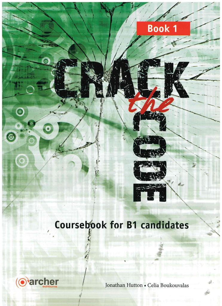 CRACK THE CODE 1 STUDENT'S BOOK 2018 1