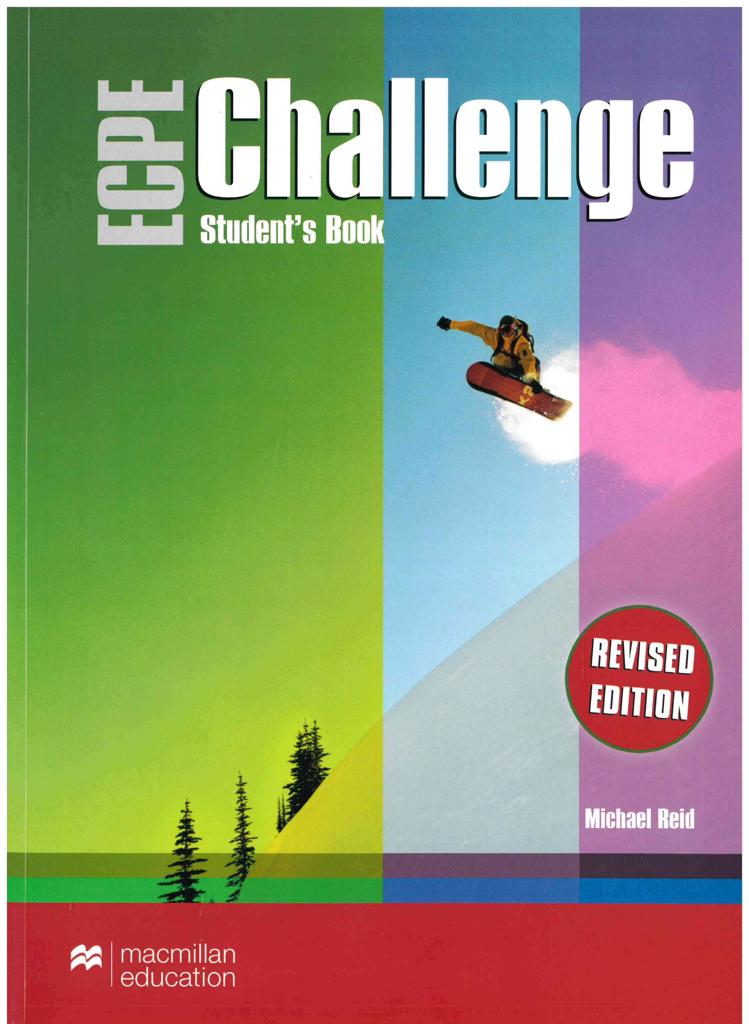 MICHIGAN PROFICIENCY ECPE CHALLENGE REVISED 2017  STUDENT'S BOOK 1