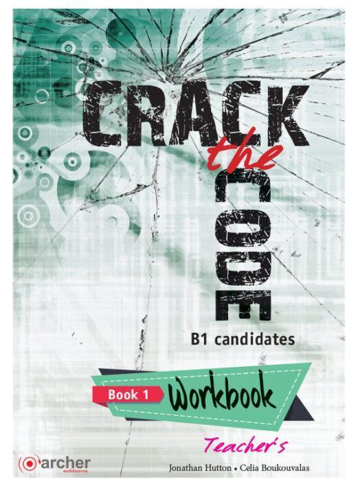 CRACK THE CODE 1 WORKBOOK TEACHER'S 2018 1