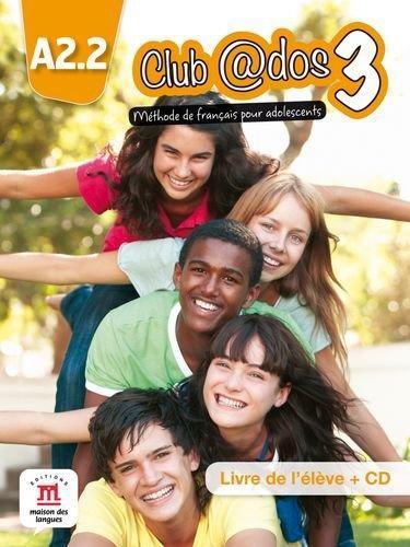 CLUB ADOS 3 LIVRE DE L ELEVE (+CD) 1