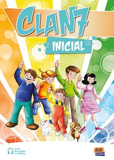 CLAN 7 NIVEL INICIAL PACK (LIBRO DEL ALUMNO + CUADERNO DE EJERCICIOS) 1