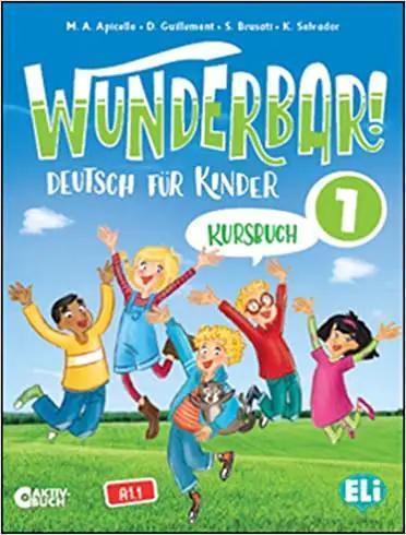 WUNDERBAR 1 (A1.1) KURSBUCH 1