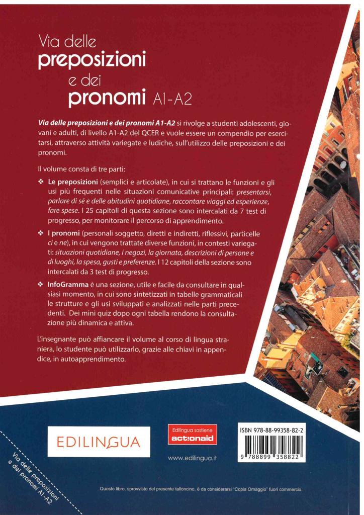 VIA DELLE PREPOSIZIONI E DEI PRONOMI A1-A2 2