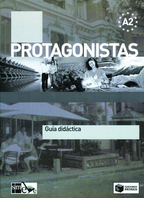 PROTAGONISTAS Α2 GUIA ΚΑΘΗΓΗΤΗ 1