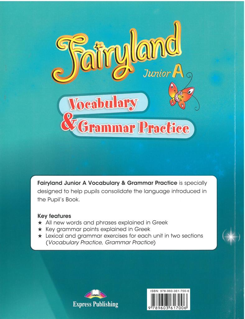 FAIRYLAND JUNIOR A VOCABULARY & GRAMMAR PRACTICE 2