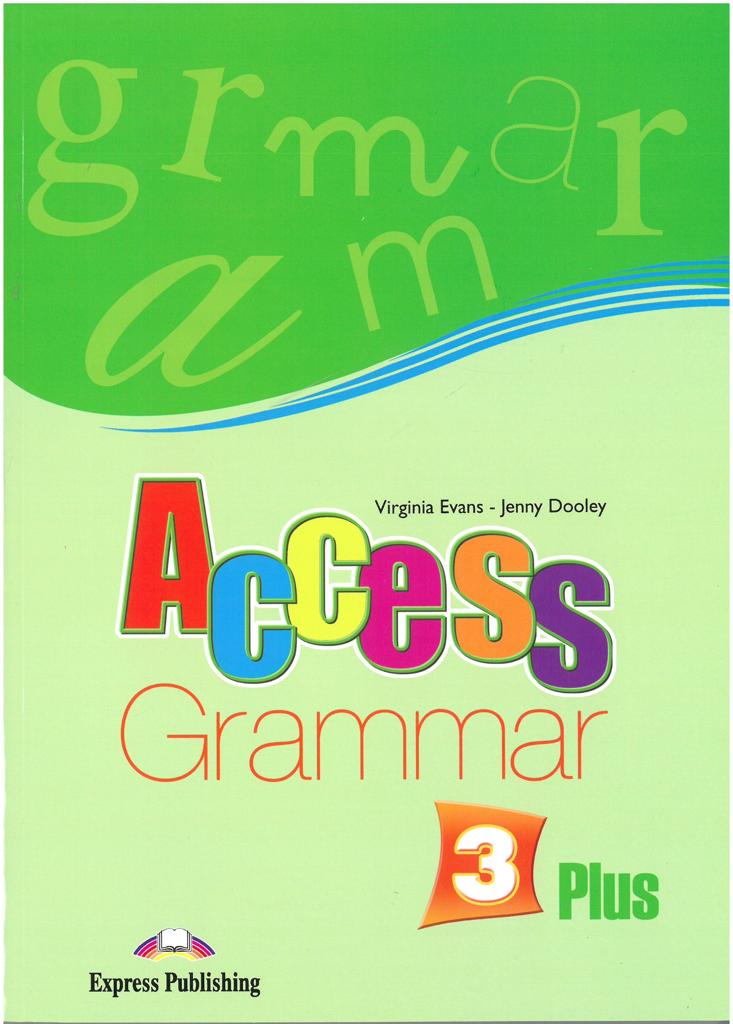 ACCESS 3 GRAMMAR PLUS (GREEK) 1