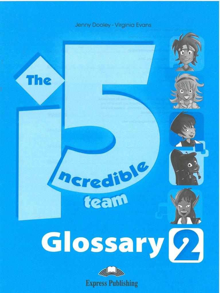 INCREDIBLE 5 TEAM 2 GLOSSARY 1