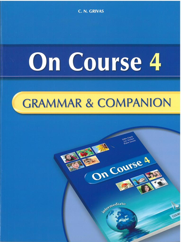 ON COURSE 4 GRAMMAR & COMPANION 1