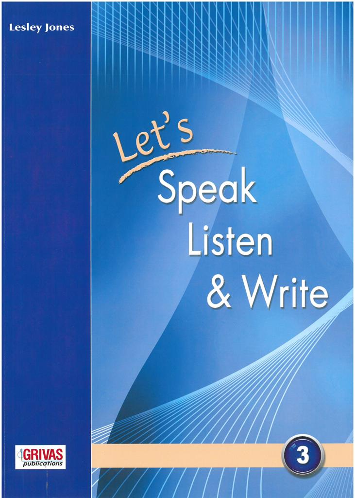 LET'S SPEAK LISTEN & WRITE 3 STUDENT'S BOOK 1