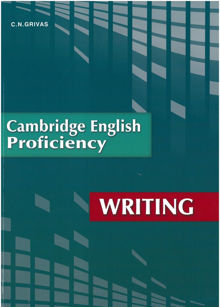 CAMBRIDGE PROFICIENCY (CPE) WRITING 1