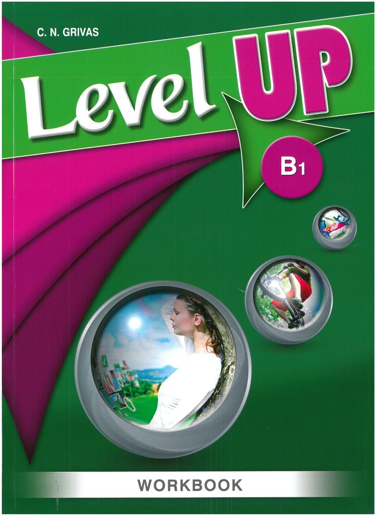 LEVEL UP B1 WORKBOOK & COMPANION 1