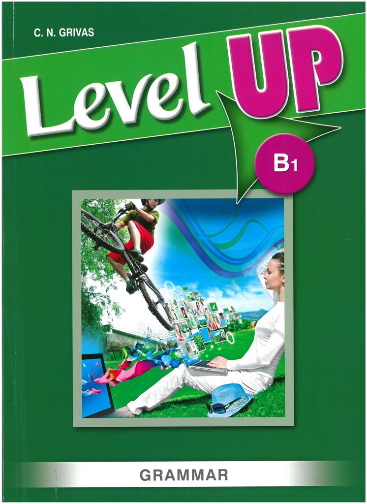 LEVEL UP B1 GRAMMAR 1