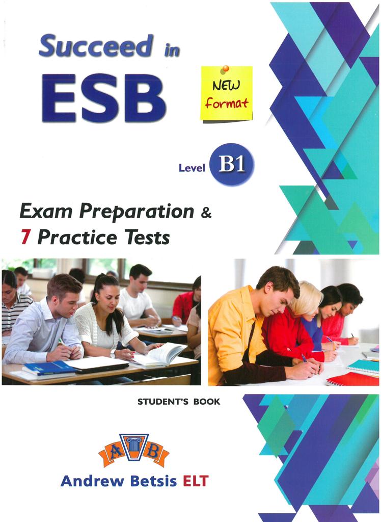SUCCEED IN ESB B1 7 PRACTICE TESTS STUDENT'S BOOK 1