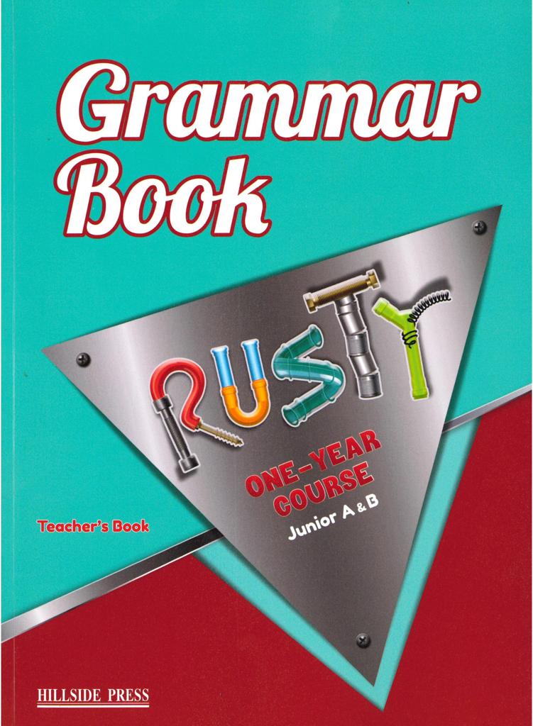 RUSTY JUNIOR ONE YEAR (A & B) GRAMMAR TEACHER'S 1