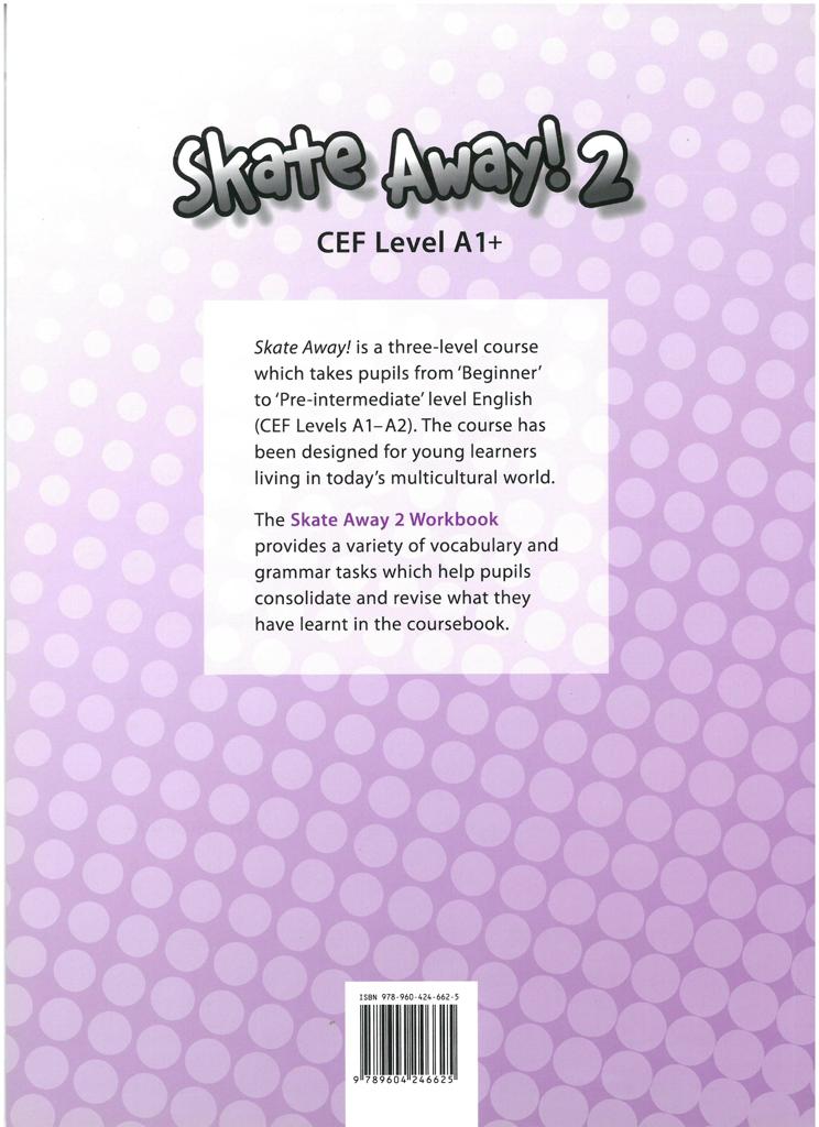 SKATE AWAY 2 WORKBOOK 2