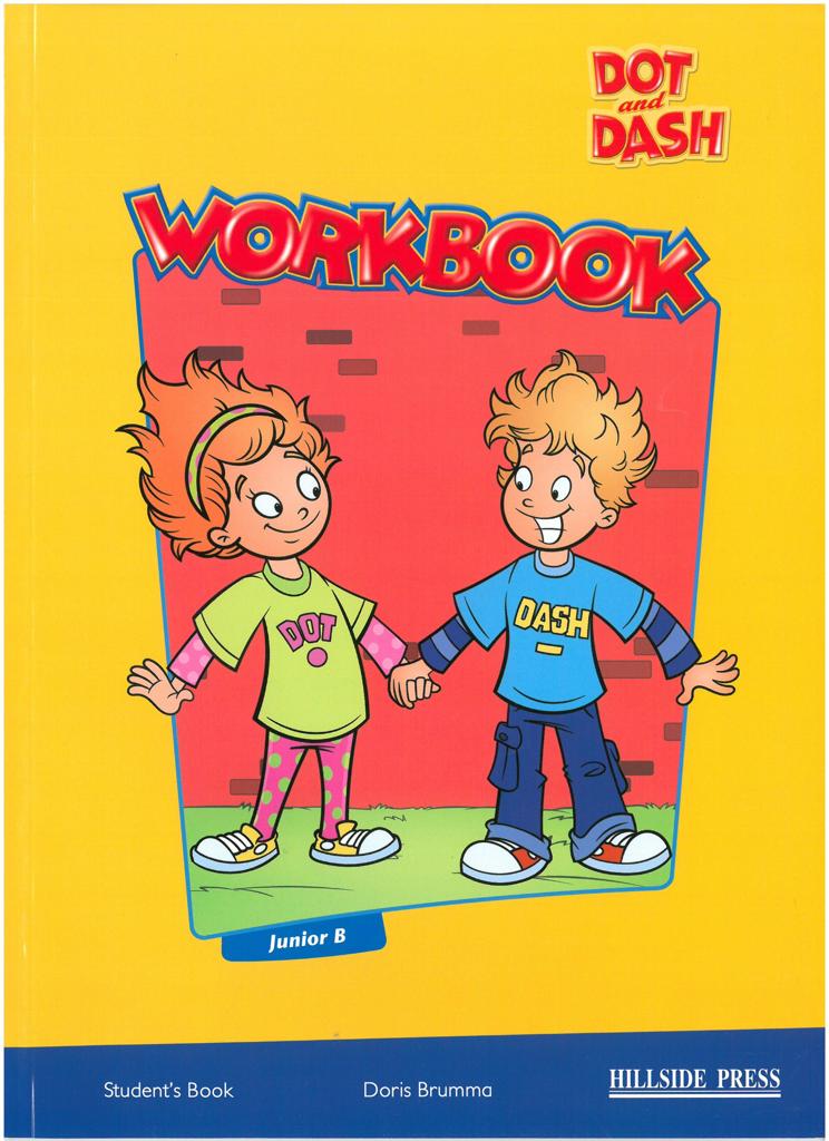 DOT AND DASH JUNIOR B WORKBOOK 1