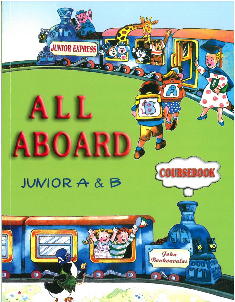 ALL ABOARD JUNIOR A & B STUDENT'S BOOK 1
