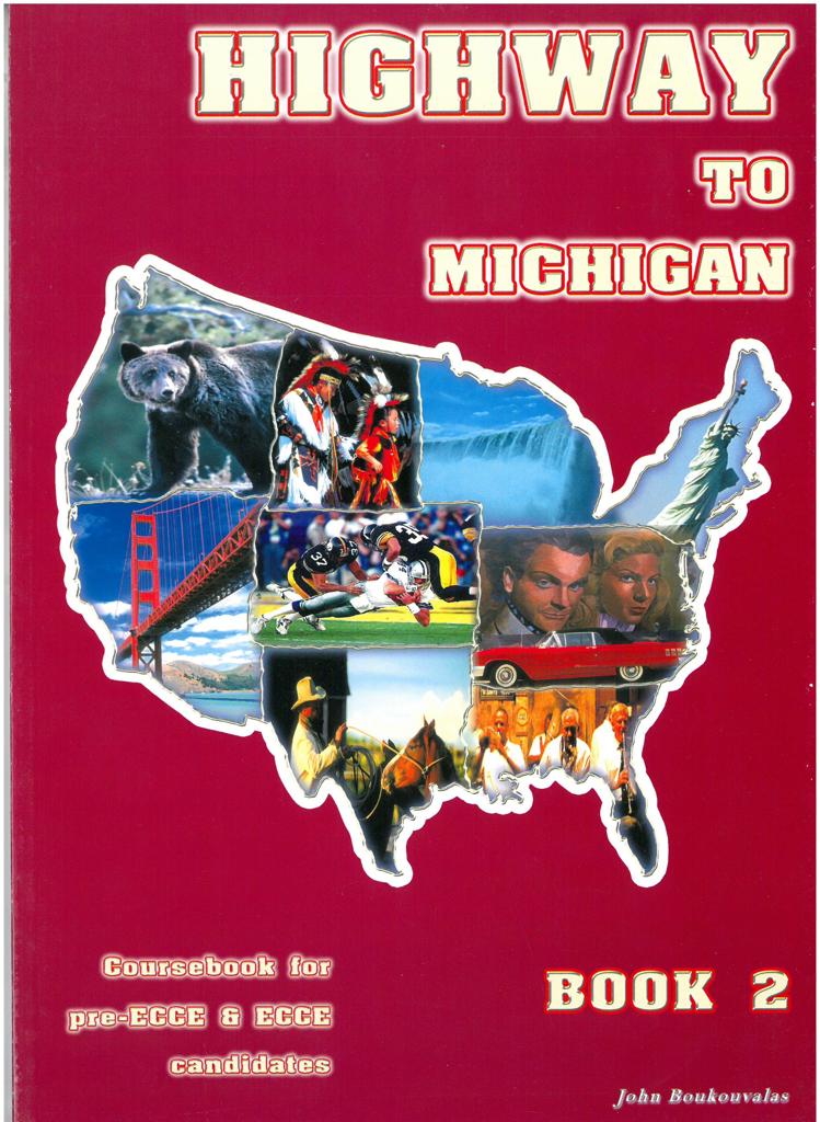 HIGHWAY 2 TO MICHIGAN STUDENT'S BOOK 1