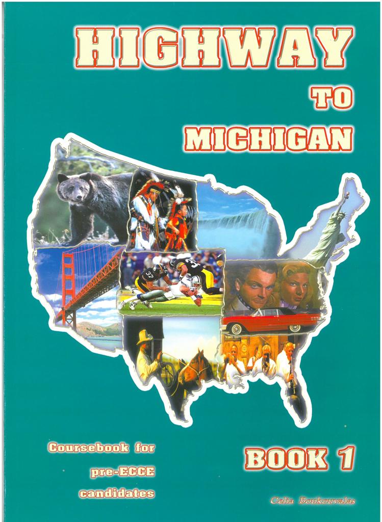 HIGHWAY 1 TO MICHIGAN STUDENT'S BOOK 1