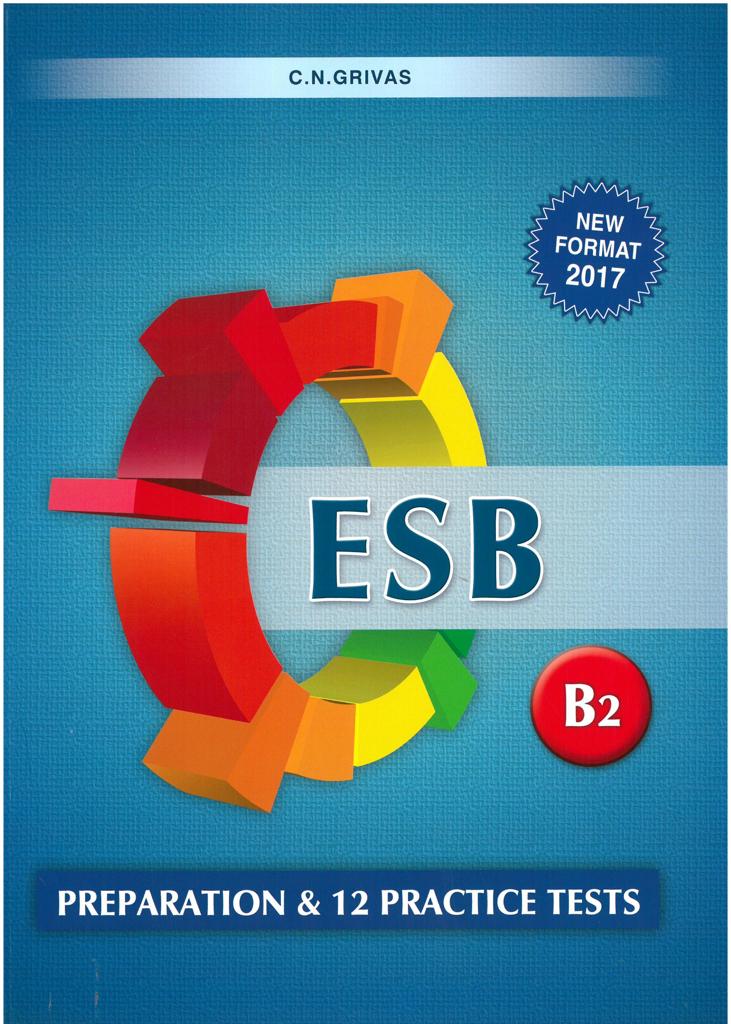 ESB PREPARATION & 12 PRACTICE TESTS ESB B2 STUDENT'S BOOK (2017) 1