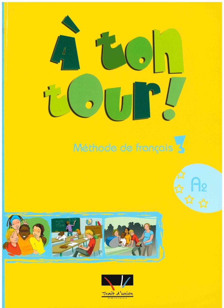 A TON TOUR 3 ELEVE 1