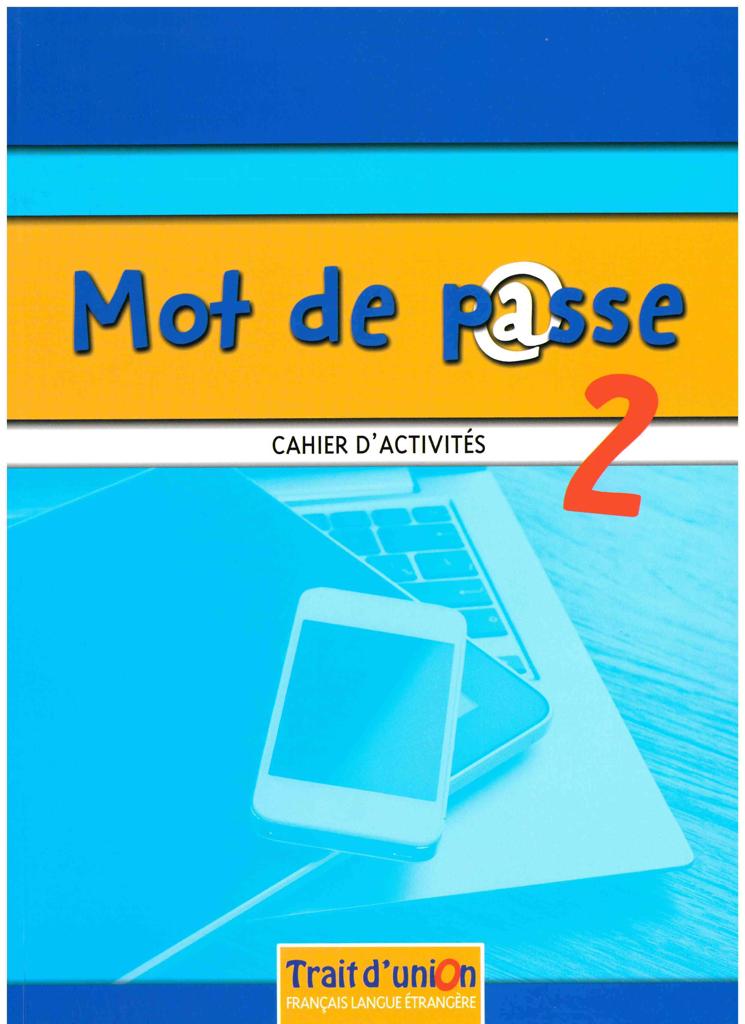 MOT DE PASSE 2 CAHIER 1
