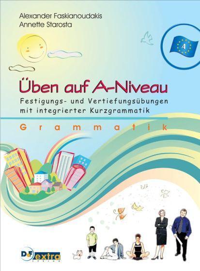 UBEN AUF A NIVEAU GRAMMATIK 1