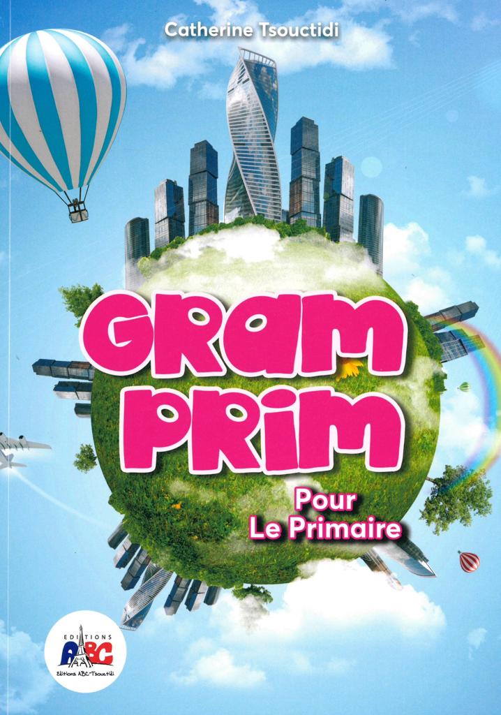 GRAM PRIM POUR LE PRIMAIRE A1 LIVRE DE L'ELEVE (+ONLINE PRACTICE) 1