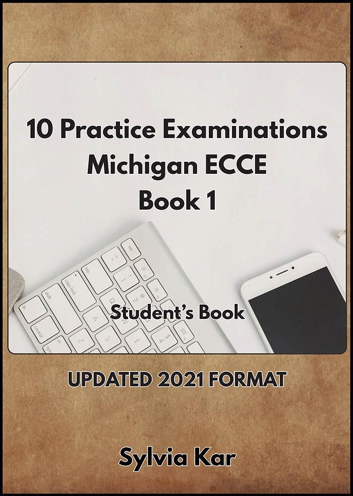 10 PRACTICE EXAMINATIONS FOR ECCE 1 STUDENT'S BOOK 2021 1