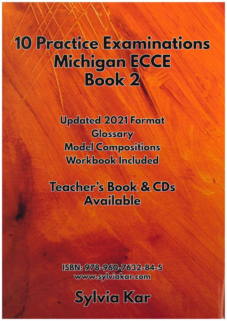10 PRACTICE EXAMINATIONS FOR ECCE 2 STUDENT'S BOOK 2021 2