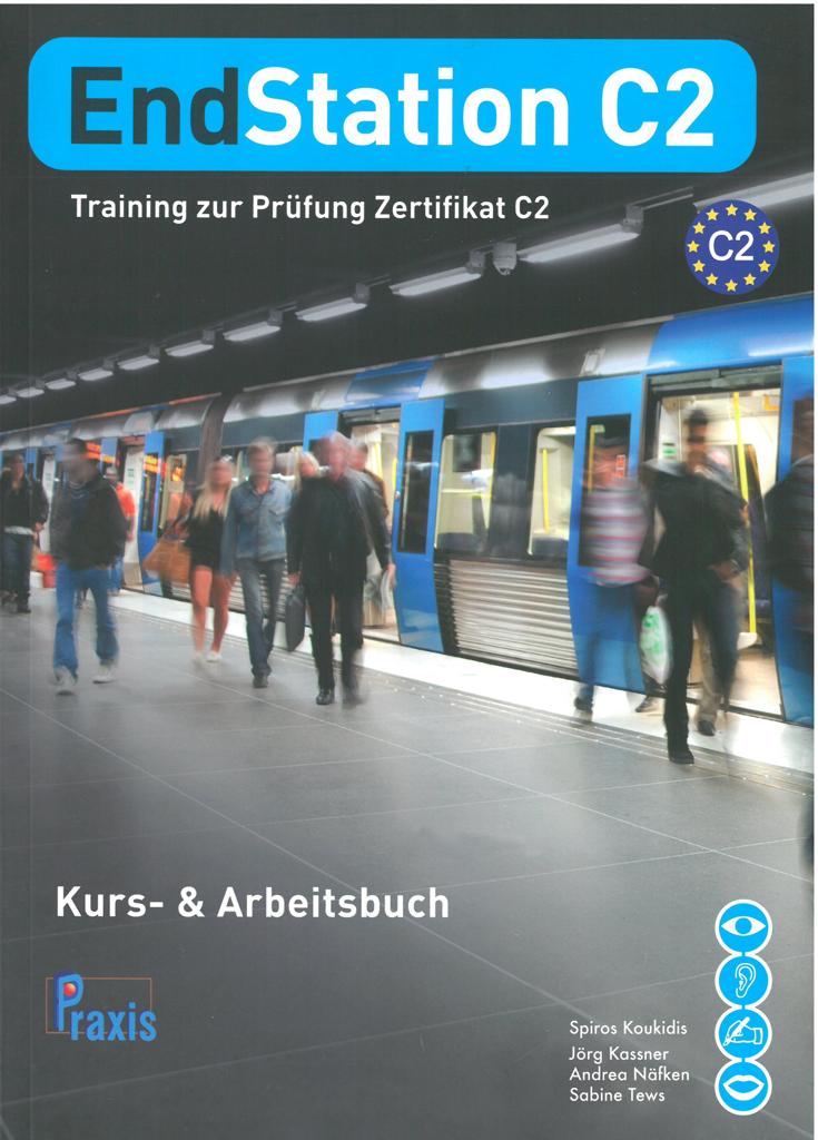 ENDSTATION C2 KURSBUCH & ARBEITSBUCH 1