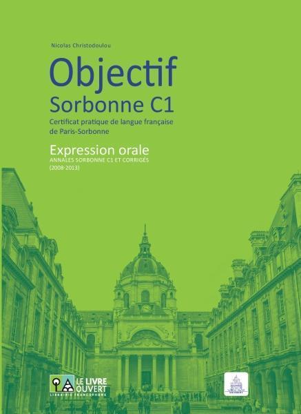 OBJECTIF SORBONNE C1 EXPRESSION ORALE ELEVE 1