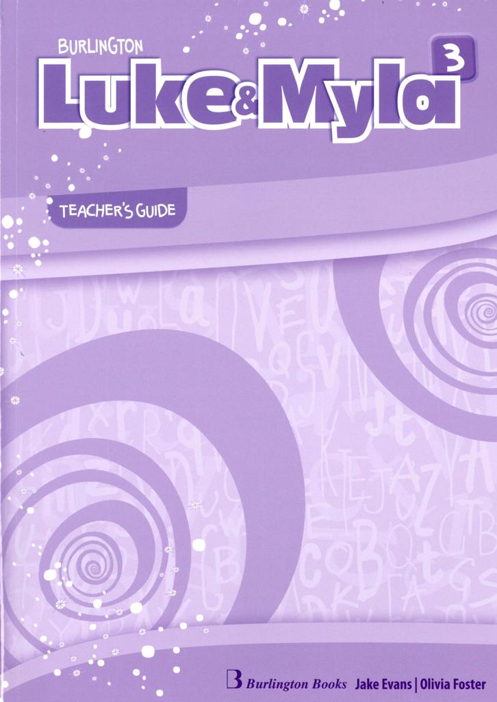 LUKE & MYLA 3 TEACHER'S GUIDE 1