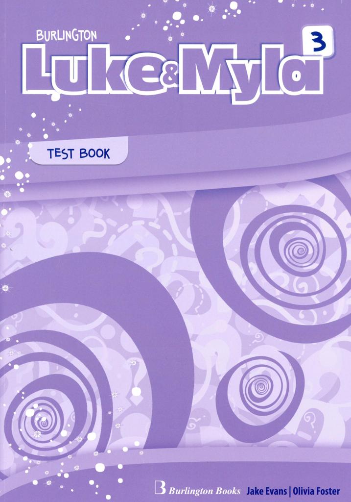 LUKE & MYLA 3 TEST BOOK 1
