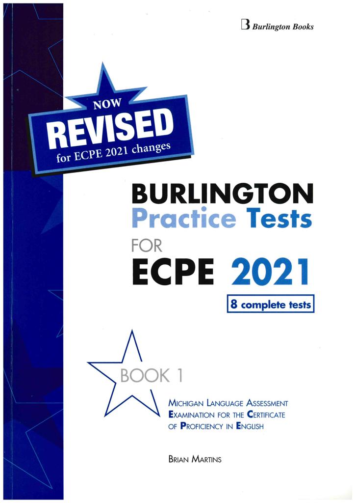 REVISED BURLINGTON PRACTICE TESTS FOR ECPE 2021 BOOK 1 STUDENT'S BOOK 1